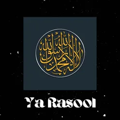 Ya Rasool