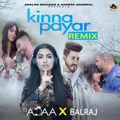 Kinna Payar Remix