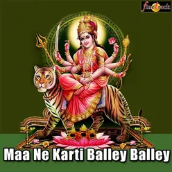 Maa Ne Karti Balley Balley