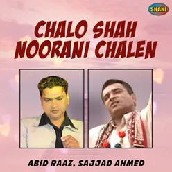 Chalo Shah Noorani Chalen