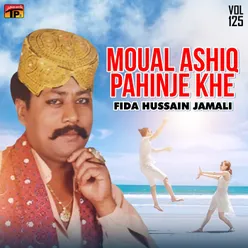 Moual Ashiq Pahinje Khe