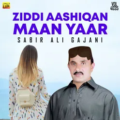 Ziddi Aashiqan Maan Yaar