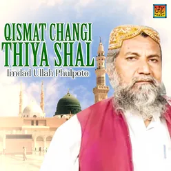 Qismat Changi Thiya Shal