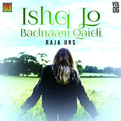 Ishq Jo Badnaam Qaidi