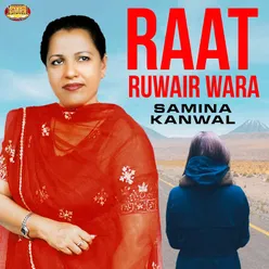 Raat Ruwair Wara