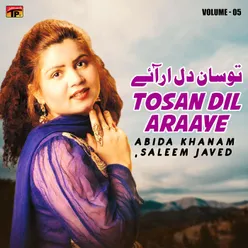 Tosan Dil Araaye