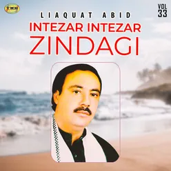 Intezar Intezar Zindagi