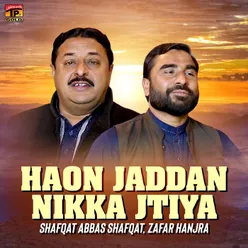 Haon Jaddan Nikka Jiya