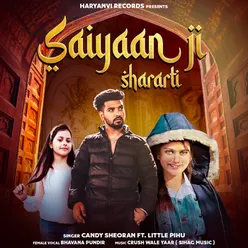 Saiyaan Ji Shararti