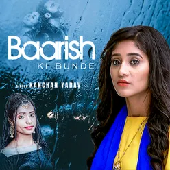 Baarish Ki Bunde