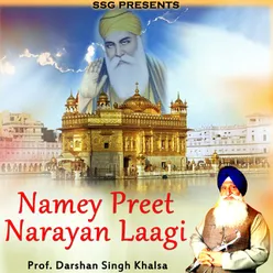 Namey Preet Narayan Laagi