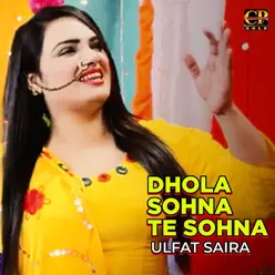 Dhola Sohna Te Sohna