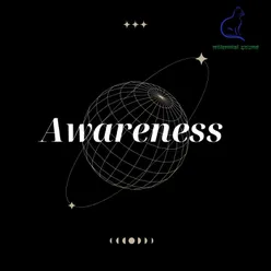 Awareness