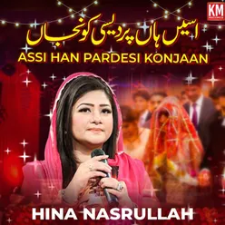 Assi Han Pardesi Konjaan