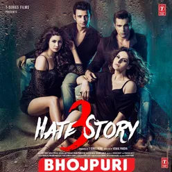 Hate Story 3 (Bhojpuri)