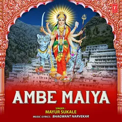 Ambe Maiya