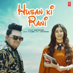 Husan Ki Rani