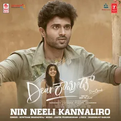 Nin Neeli Kannaliro (From "Dear Comrade")