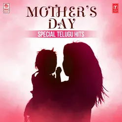 Mother's Day Special Telugu Hits