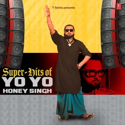 Super Hits Of Yo Yo Honey Singh