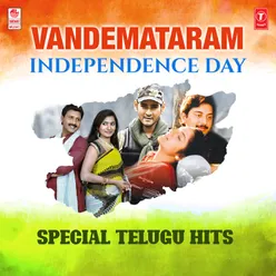 Vandemataram Independence Day Special Telugu Hits