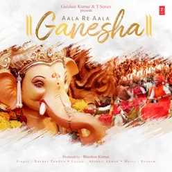 Aala Re Aala Ganesha