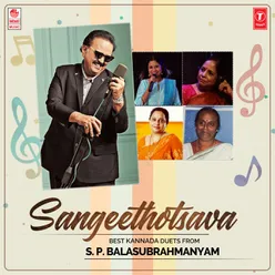 Sangeethotsava - Best Kannada Duets From S. P. Balasubrahmanyam