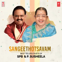 Sangeethotsavam - Best Telugu Duets Of Spb &amp; P. Susheela