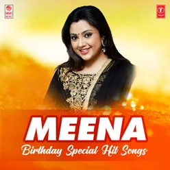 Meena Birthday Special Hit Songs