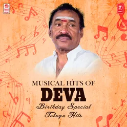 Musical Hits Of Deva Birthday Special Telugu Hits