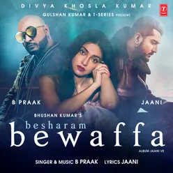 Besharam Bewaffa (From "Jaani Ve")