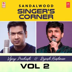 Sandalwood Singer's Corner - Vijay Prakash And Rajesh Krishnan Vol-2