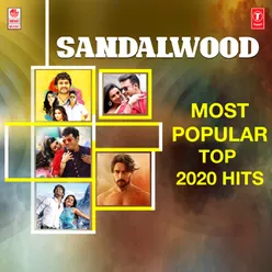 Sandalwood Most Popular Top 2020 Hits