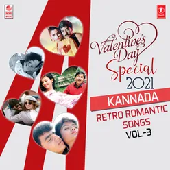 Valentine's Day Special 2021 Kannada Retro Romantic Songs Vol-3