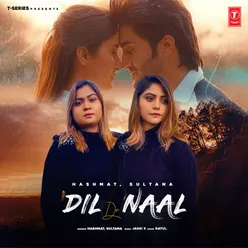 Dil De Naal