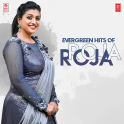 Evergreen Hits Of Roja
