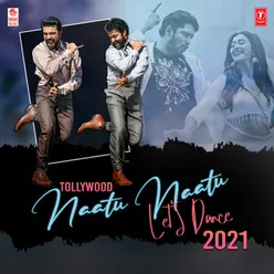 Tollywood Naatu Naatu - Let's Dance - 2021