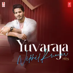 Yuvaraja Nikhil Kumar Hits