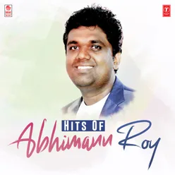 Hits Of Abhimann Roy