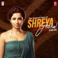 The Magical Voice Of Shreya Ghoshal Telugu Hits