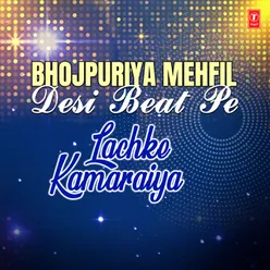 Desi Beat Pe Lachke Kamariya (From "Gangster Dulhania")