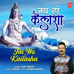 Jai Ho Kailasha