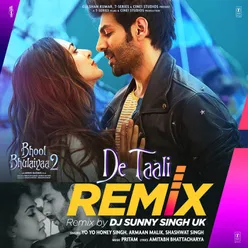 De Taali Remix(Remix By DJ Sunny Singh Uk)