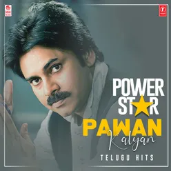 Power Star Pawan Kalyan Telugu Hits