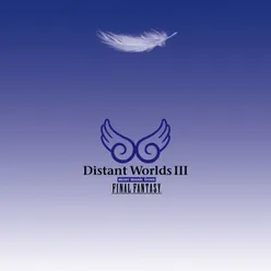 Distant Worlds III: More Music from Final Fantasy