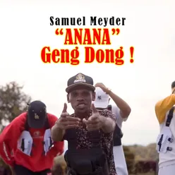 Anana Geng Dong!