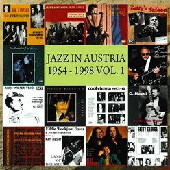 Jazz in Austria 1954-1998, Vol. 1