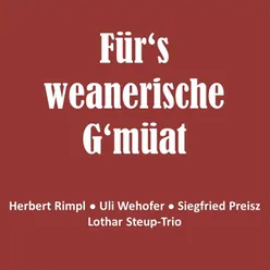 Für’s weanerische G’müat