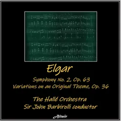 Elgar: Symphony NO. 2, OP. 63 - Variations on an Original Theme, OP. 36