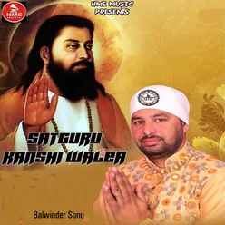 Satguru Kanshi Walea